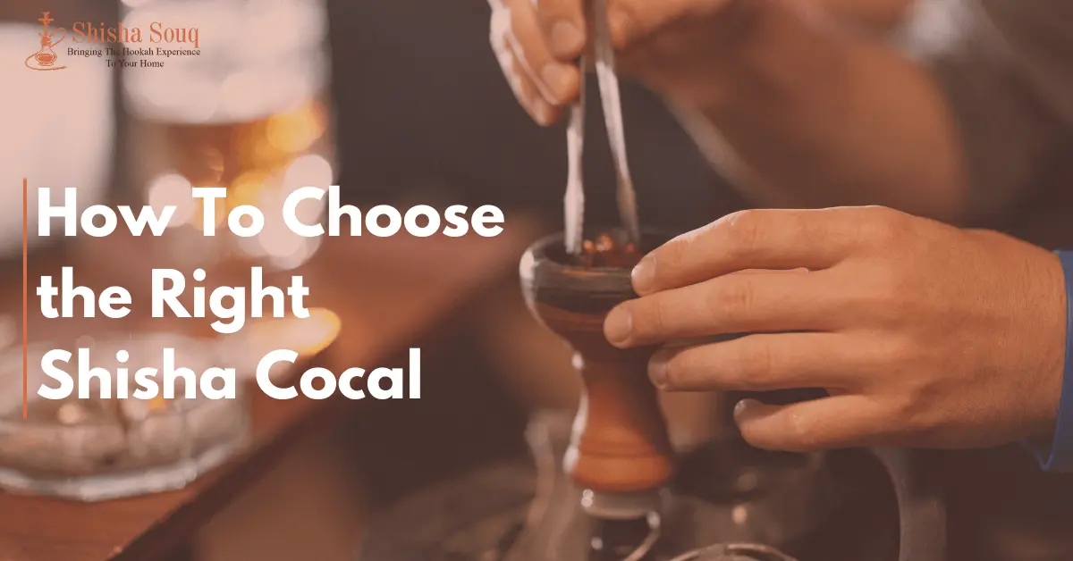 How To Choose the Best Shisha Coal